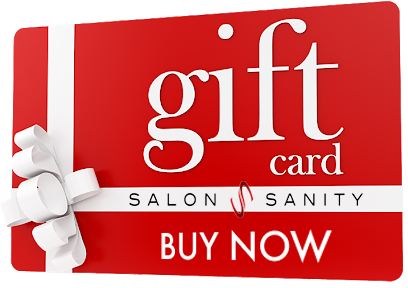Salon Sanity Gift Certificates for Any Occasion - Haircut Gift Card